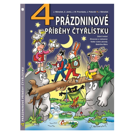 4 prázdninové příběhy Čtyřlístku - Jaroslav Němeček Čtyřlístek