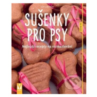 Sušenky pro psy (Nejlepší recepty na rozmazlování) - kniha z kategorie Chov psů