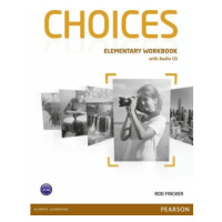 Choices Elementary Workbook w/ Audio CD Pack - Rod Fricker