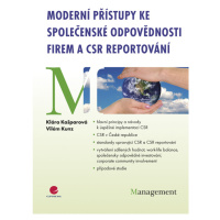 E-kniha: Moderní přístupy ke společenské odpovědnosti firem a CSR reportování od Kašparová Klára