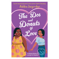 The Dos and Donuts of Love - Adiba Jaigirdar - kniha z kategorie Beletrie pro děti