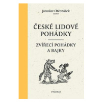 České lidové pohádky I - Jaroslav Otčenášek - e-kniha