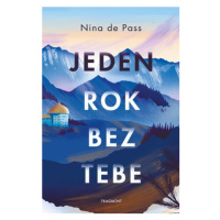 Jeden rok bez tebe | Pavla Kubešová, Nina de Pass