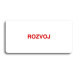 Accept Piktogram "ROZVOJ" (160 × 80 mm) (bílá tabulka - barevný tisk bez rámečku)
