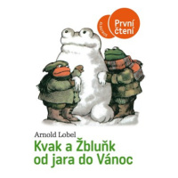 Kvak a Žbluňk od jara do Vánoc | Arnold Lobel, Eva Musilová