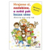 Hrajeme si, nezlobíme, o světě pak leccos víme (Aktivity pro celý rok) - kniha z kategorie Předš