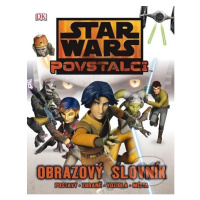 Star Wars: Povstalci (Obrazový průvodce) - kniha z kategorie Sci-fi, fantasy a komiksy