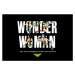 Umělecký tisk Wonder Woman - You are strong, (40 x 26.7 cm)