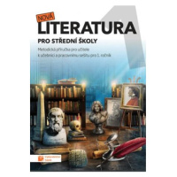 Nová literatura pro 1.ročník SŠ - metodická příručka