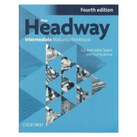 New Headway Fourth Edition Intermediate Maturita Workbook (Czech Edition) - John Soars, Liz Soar
