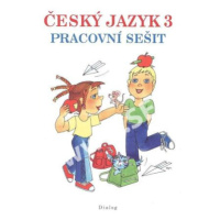 Český jazyk 3. ročník - Pracovní sešit