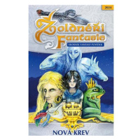 Žoldnéři fantasie Nová krev: Sborník fantasy povídek