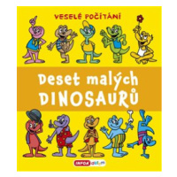 Deset malých dinosaurů - Veselé počítání - Pavlína Šamalíková