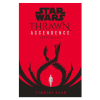 Star Wars - Thrawn Ascendence: Větší dobro