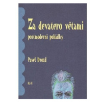 Za devatero větami postmoderní pohádky