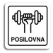 Accept Piktogram "posilovna" (80 × 80 mm) (bílá tabulka - černý tisk)