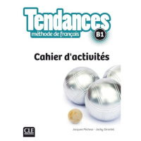 Tendances B1 Cahier d´exercices CLE International