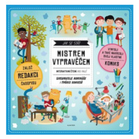 Jak se stát mistrem vypravěčem | Tomáš Kučerovský, Eva Obůrková, Tomáš Pernický, Kateřina Wagner