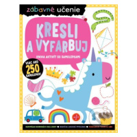 Kresli a vyfarbuj (Kniha aktivít so samolepkami) - Charly Lane, Stuart Lynch - kniha z kategorie