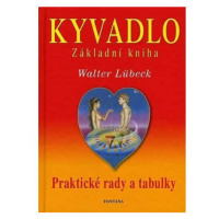 Kyvadlo - Základní kniha - Praktické rady a tabulky