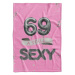 IMPAR Fleecová deka Stále sexy – Růžová - 69 let