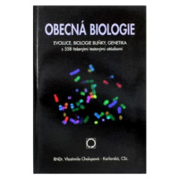 Obecná biologie - Vlastimila Karlovská-Chalupová