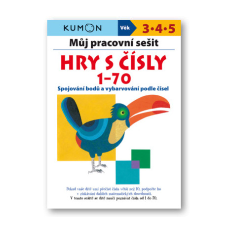 Můj pracovní sešit Hry s čísly 1-70 - Toshihiko Karakida, Yoshiko Murakami, Giovanni K. Moto, Yo Svojtka&Co.