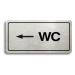 Accept Piktogram "WC VLEVO" (160 × 80 mm) (stříbrná tabulka - černý tisk)