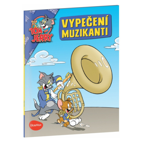 Vypečení muzikanti – Tom a Jerry v obrázkovém příběhu Presco Group