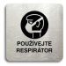 Accept Piktogram "používejte respirátor" (80 × 80 mm) (stříbrná tabulka - černý tisk bez rámečku