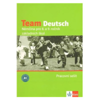 Team Deutsch - Němčina pro 8. a 9. ročník ZŠ - Pracovní sešti