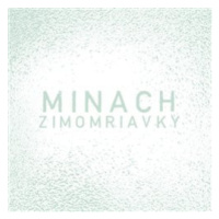 Minach - Zimomriavky CD