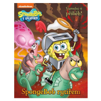 SpongeBob - SpongeBob rytířem EGMONT