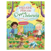 Milujeme přírodu - Ovoce a Zelenina