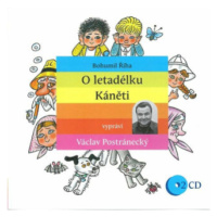 O letadélku Káněti - Bohumil Říha - audiokniha