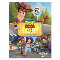 Toy Story 4: Príbeh hračiek - Príbeh podľa filmu - kniha z kategorie Beletrie pro děti