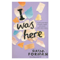 I Was Here - Gayle Forman - kniha z kategorie Beletrie pro děti