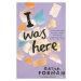 I Was Here - Gayle Forman - kniha z kategorie Beletrie pro děti