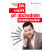 Kniha: Jak uspět při obchodním telefonování od Princ Miroslav