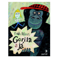 Gorila a já - Frida Nilsson