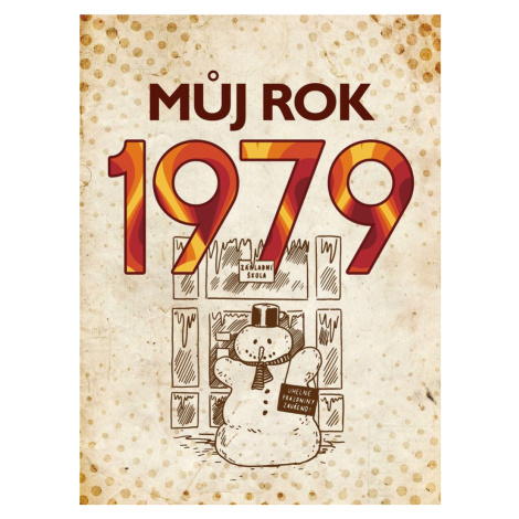 Můj rok 1979 BizBooks
