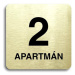 Accept Piktogram "2 apartmán" (80 × 80 mm) (zlatá tabulka - černý tisk bez rámečku)