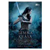 Temná krása  | Jana Jašová, Mary E. Pearsonová