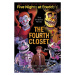 Five Nights at Freddy's: The Fourth Closet - Christopher Hastings, Scott Cawthon, Kira Breed-Wri