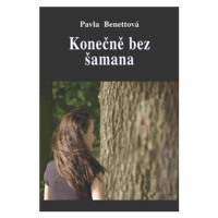 Konečně bez šamana - Pavla Benettová