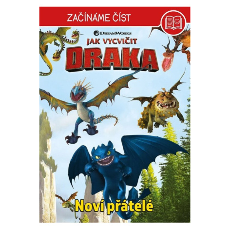 Jak vycvičit draka – Začínáme číst - Noví přátelé