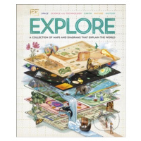 Explore (A Collection of Maps and Diagrams That Explain the World) - kniha z kategorie Encyklope