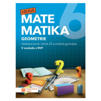 Hravá matematika 6 - učebnice 2. díl (geometrie) TAKTIK International, s.r.o