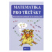 Matematika pro třeťáky