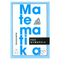 Matematika pro gymnázia (Goniometrie) - Oldřich Odvárko - kniha z kategorie Matematika